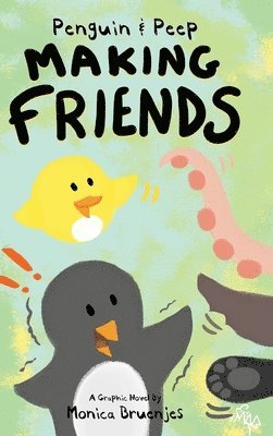 Monica Bruenjes, M L Tarpley - Penguin & Peep, Inbunden