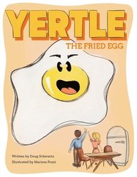 bokomslag Yertle, the Fried Egg