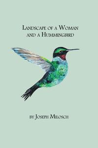 bokomslag Landscape of a Woman and a Hummingbird