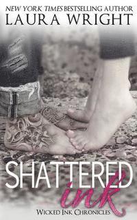 Laura Wright - Shattered Ink, Häftad