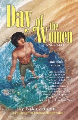 Niko Zinovii - Day of the Women, Häftad