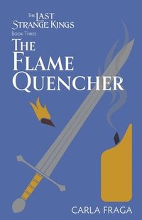 bokomslag The Flame Quencher