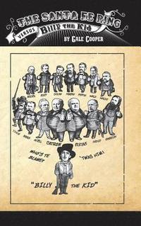 bokomslag Santa Fe Ring Versus Billy The Kid