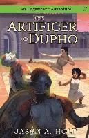 bokomslag The Artificer of Dupho