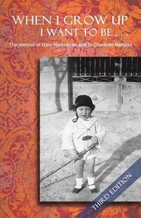 bokomslag When I Grow Up I Want To Be... Third Edition