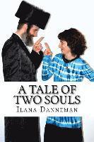 bokomslag A Tale of Two SOULS: My Hand of GOD Story