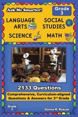 Donna M Roszak, Donna M. Roszak - Ask Me Smarter! Language Arts, Social Studies, Science, and Math - Grade 3, Häftad