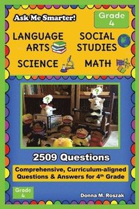 bokomslag Ask Me Smarter! Language Arts, Social Studies, Science, and Math - Grade 4
