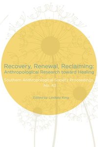 bokomslag Recovery, Renewal, Reclaiming