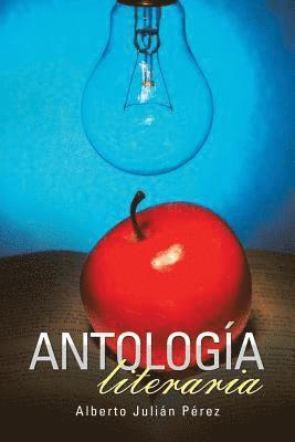 Alberto Julián Pérez, Alberto Julián - Antología literaria, Häftad