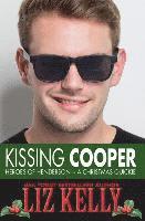 bokomslag Kissing Cooper: Heroes of Henderson A Christmas Quickie