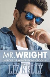 bokomslag Mr. Wright: Heroes of Henderson Book 6
