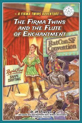 The Firma Twins and the Flute of Enchantment 1