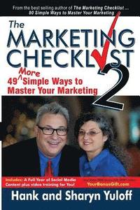 bokomslag The Marketing Checklist 2: 49 More Simple Ways to Master Your Marketing