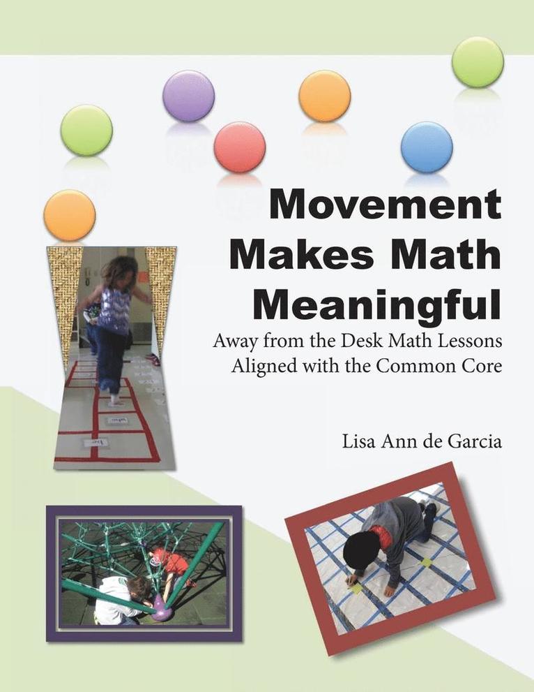 Movement Makes Math Meaningful 1