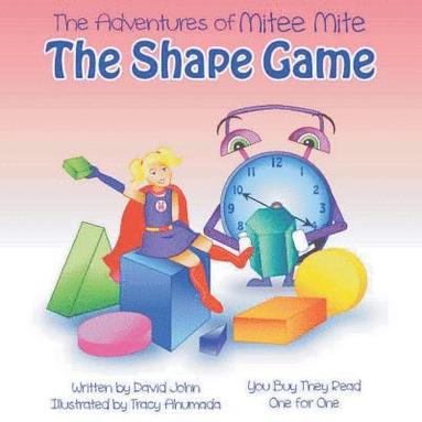 bokomslag The Adventures of Mitee Mite: The Shape Game