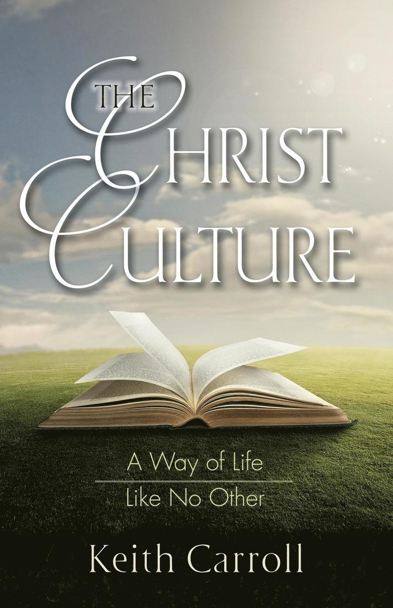 The Christ Culture 1