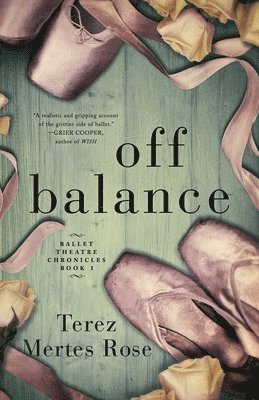 Terez Mertes Rose - Off Balance, Häftad