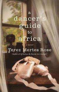 bokomslag A Dancer's Guide to Africa