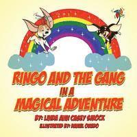 Ringo and the Gang in a Magical Adventure 1