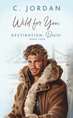 C Jordan - Wild For You, Häftad