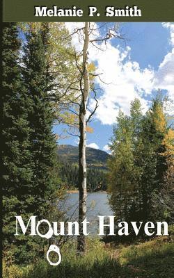Mount Haven 1