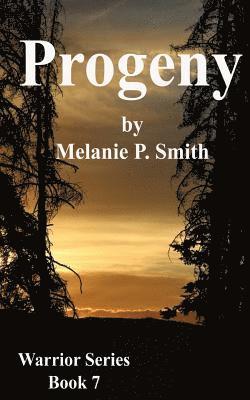Progeny: Book Seven 1