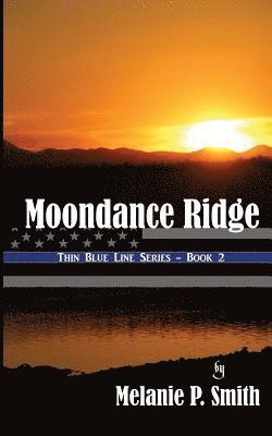 bokomslag Moondance Ridge: Book 2