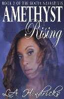 Amethyst Rising 1