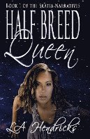 bokomslag Half Breed Queen