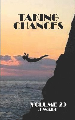 J Ware, J. Ware - Taking Chances, Häftad