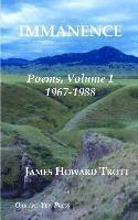 bokomslag Immanence: Poems, Volume One, 1967-1988