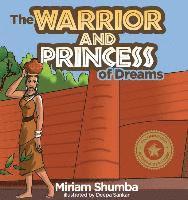 bokomslag The Warrior and Princess of Dreams