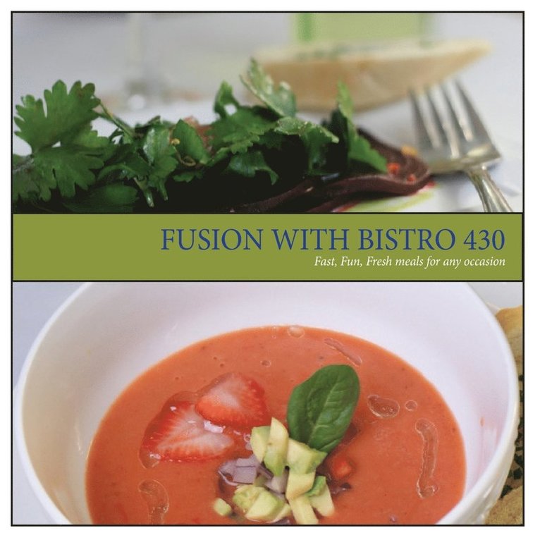 Fusion with Bistro 430 1