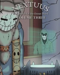 bokomslag Nextuus: The Search for the Ocean Shard Volume Three