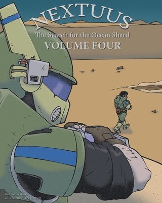 Nextuus: The Search for the Ocean Shard Volume Four 1