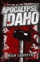 bokomslag Apocalypse Idaho