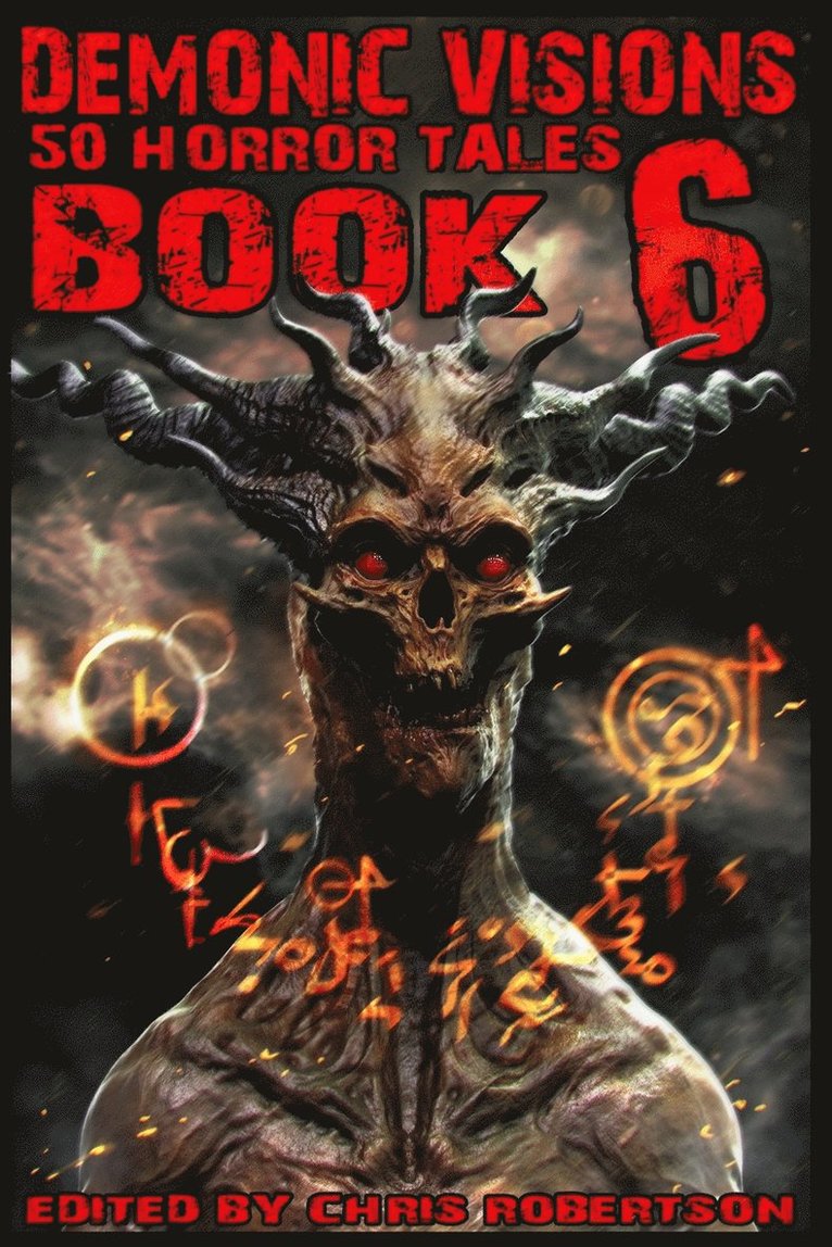 Demonic Visions 50 Horror Tales Book 6 1