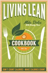 bokomslag The Dolce Diet Living Lean Cookbook Volume 2