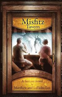 bokomslag Misfitz Tavern