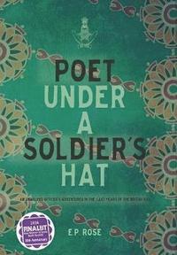 bokomslag Poet Under A Soldier's Hat