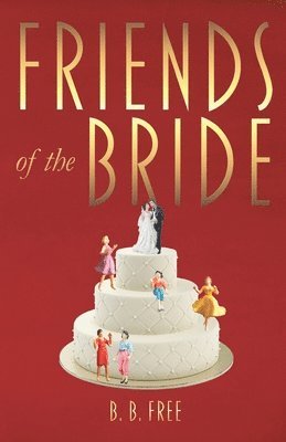 Friends of the Bride 1