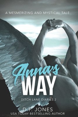 D. F. Jones - Anna's Way, Häftad