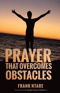 bokomslag Prayer that Overcomes Obstacles