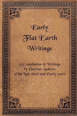 Early Flat Earth Writings 1