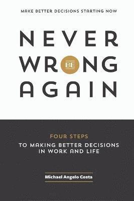 Michael Angelo Costa, Lesley Marlo - Never Be Wrong Again, Häftad