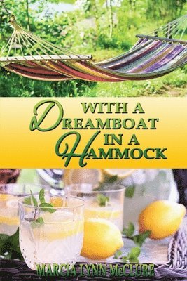 bokomslag With a Dreamboat in a Hammock