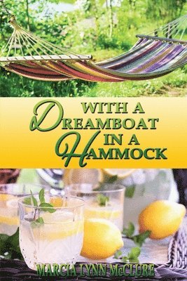 With a Dreamboat in a Hammock 1