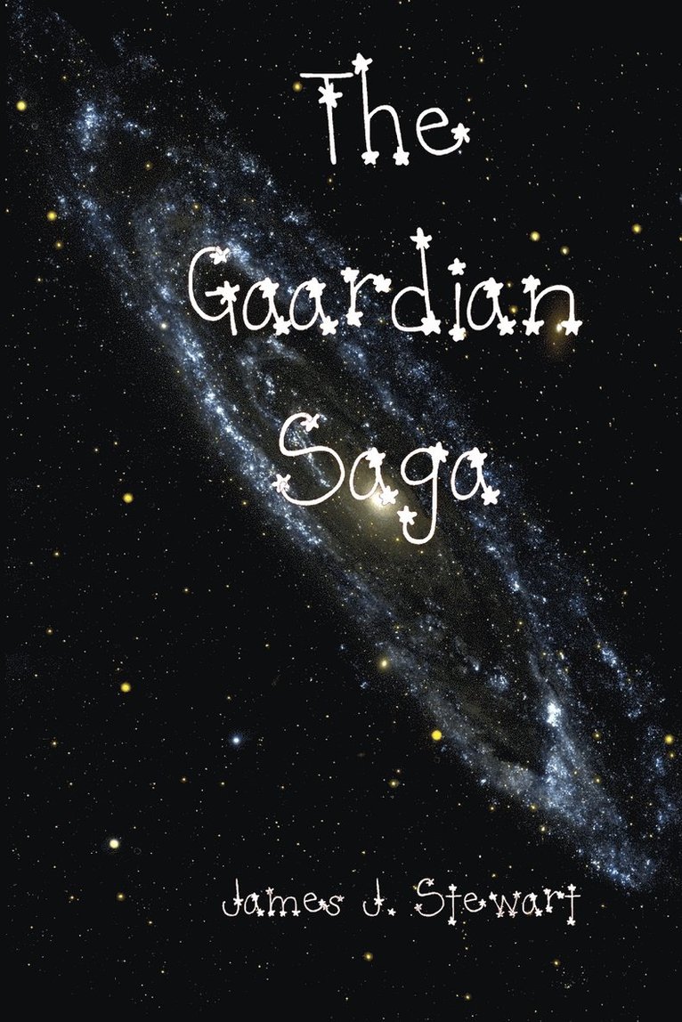 The Gaardian Saga 1