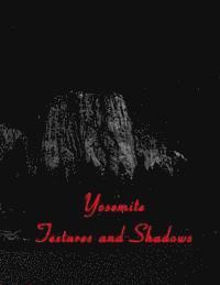 bokomslag Yosemite Textures and Shadows